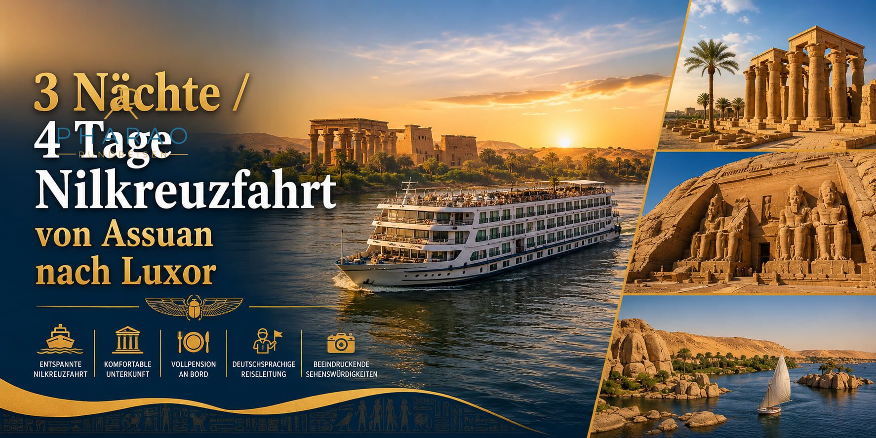 3 Nächte / 4 Tage Nilkreuzfahrt von Assuan nach Luxor