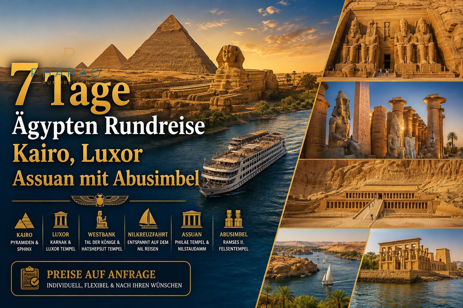 7 Tage Ägypten Rundreise Kairo, Luxor Assuan mit Abusimbel