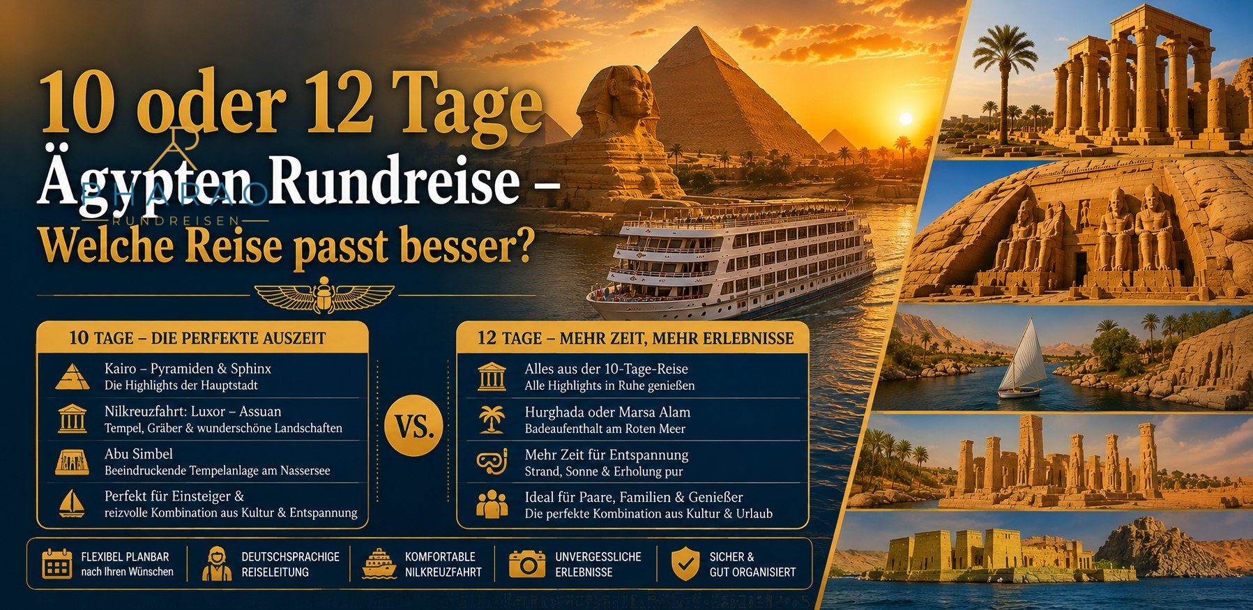10 oder 12 Tage Ägypten Rundreise – Welche Reise passt besser?