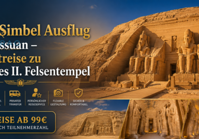 Abu Simbel Ausflug von Assuan – Privatreise zu Ramses II. Felsentempel