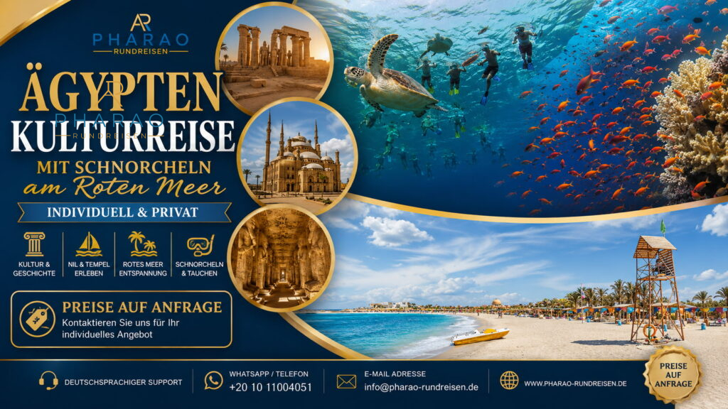 Ägypten Kulturreise mit Schnorcheln am Roten Meer – Individuell & Privat