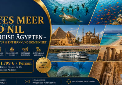 Rotes Meer und Nil Rundreise Ägypten – Natur, Kultur & Entspannung kombiniert