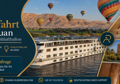 Nilkreuzfahrt Luxor Assuan mit Abu Simbel & Heißluftballon