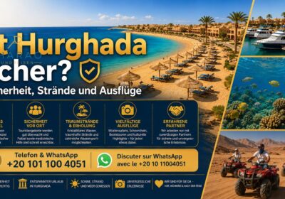 Ist Hurghada sicher? – Sicherheit, Strände und Ausflüge