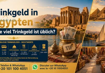 Trinkgeld in Ägypten – Wie viel Trinkgeld ist üblich?
