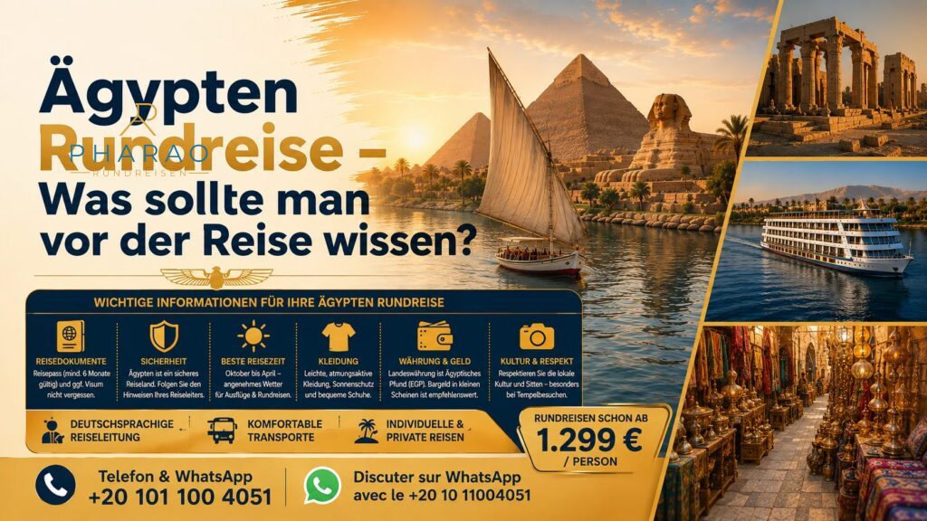 Ägypten Rundreise – Was sollte man vor der Reise wissen?