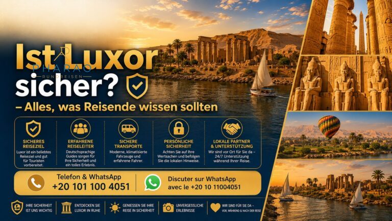 Ist Luxor sicher? – Alles, was Reisende wissen sollten