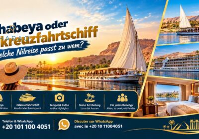 Dahabeya oder Nilkreuzfahrtschiff : Welche Nilreise passt zu wem?