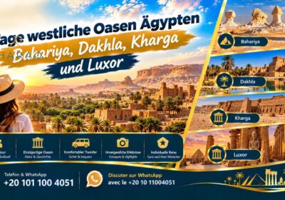 8 Tage westliche Oasen Ägypten | Bahariya, Dakhla, Kharga und Luxor