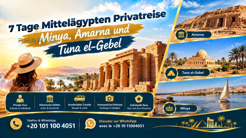 7 Tage Mittelägypten Privatreise | Minya, Amarna und Tuna el-Gebel