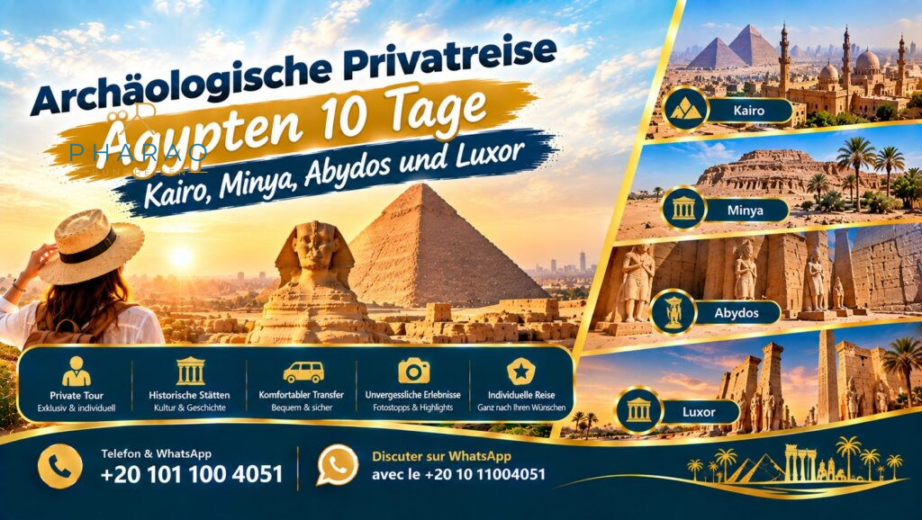 Archäologische Privatreise Ägypten 10 Tage | Kairo, Minya, Abydos und Luxor